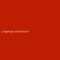 Langlebiges Stahl-Messer